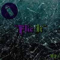 Flic It - Single - Infamous KonG