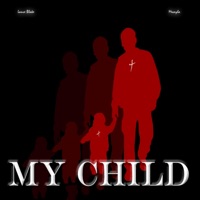 My Child - Single - Lance Blake