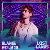 Blanke Live at Lost Lands 2023 (DJ Mix) artwork