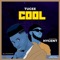 Cool (feat. Hycent) - Tucee lyrics