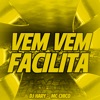 Vem Vem Facilita - Single