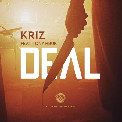 Deal (feat. Tony Houk) - Single