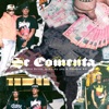 SE COMENTA (feat. Rimarky 505 & Planton RD) - Single