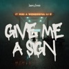 Give Me a Sign - Single