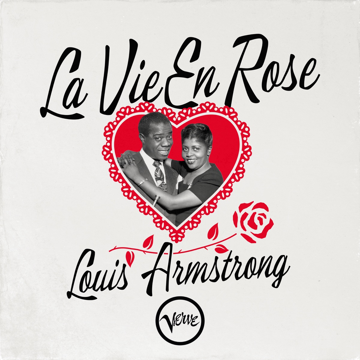 La Vie En Rose by Louis Armstrong on Apple Music