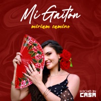 Mi Gaiton (Cover) - Single - Miriam Camino & Hecho en casa