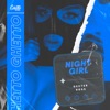 Night Girl - Single