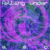 a.s.o. - Falling Under