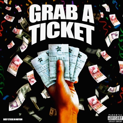 Grab a Ticket - Single