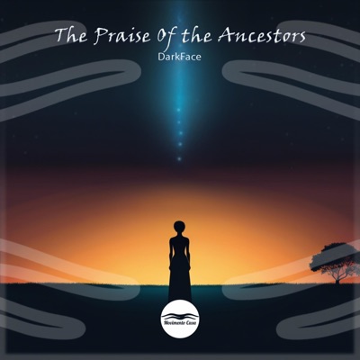 The Praise of the Ancestors - Single