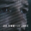 Tommy Lee Jones JAK TOMMY LEE JONES JAK TOMMY LEE JONES - Single