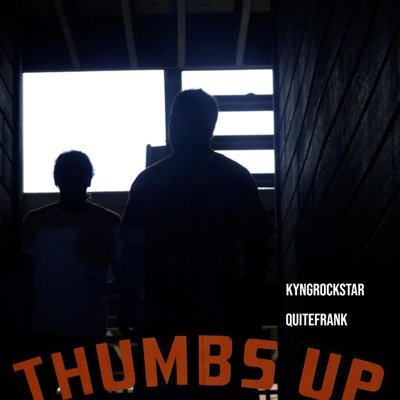 Thumbs Up (feat. Kyng RockStar) - Single
