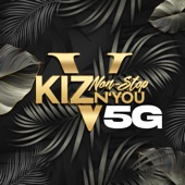 Kiz N You Non Stop 5g artwork