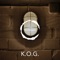K.O.G. - Tenbagger lyrics