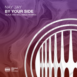 By Your Side (Remixes) - EP