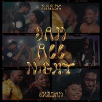 JAM ALL NIGHT (feat. Jxrdan) - Single - Mar!k