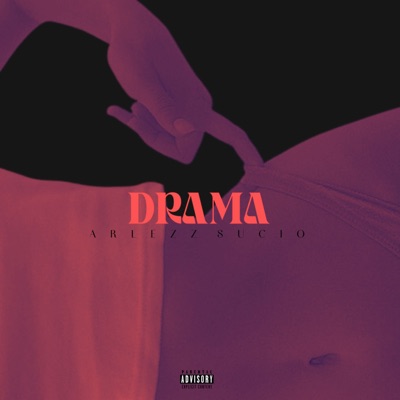 Drama (feat. Sucioboy) - Single