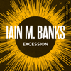 Excession - Iain M. Banks