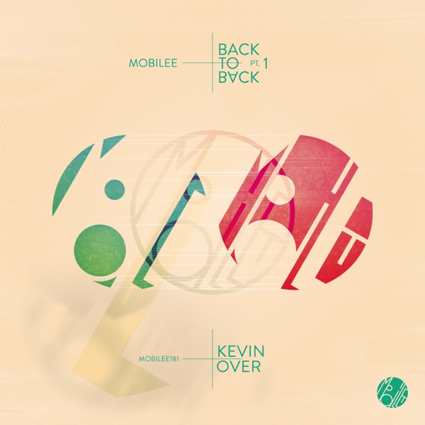 Mobilee Back to Back, Pt. 1 - EP