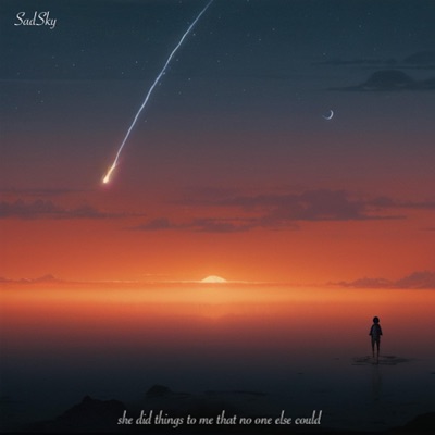 She did Things To Me That No One Else Could - Single
