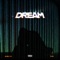 Dream - 2Scratch & TAOG lyrics