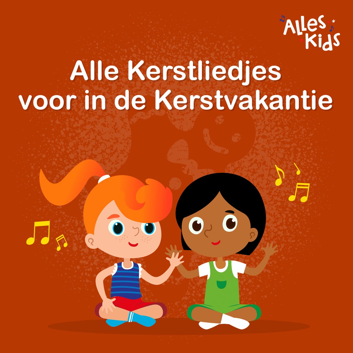 Alle Kerstliedjes voor in de Kerstvakantie Album by Alles Kids, Kerstliedjes & Kerstliedjes Alle Kerstliedjes voor in de Kerstvakantie Album by Alles Kids, Kerstliedjes & Kerstliedjes