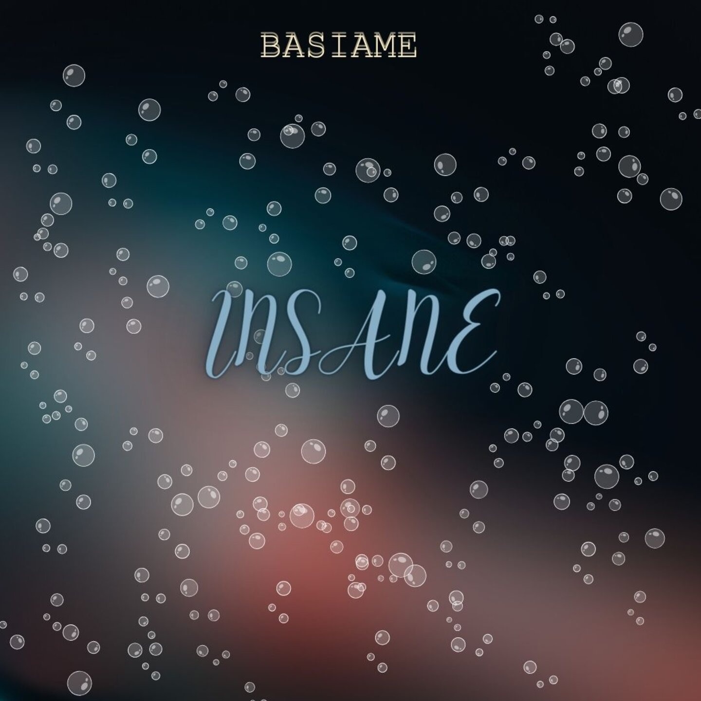 Basiame - Insane