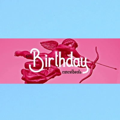 My Birthday - EP