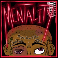 Mentality (Freestyle) - Single - JOVEN FRENZY, 2BLE M & Meykin Trap Killah
