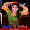 Gurjar Ki Setting - Single