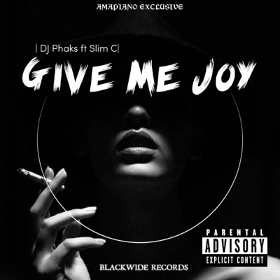 Give me joy (feat. Slim C) [Radio Edit] - Single