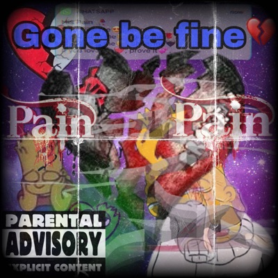 Gone be fine (feat. Lil dre) - Single