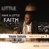 Have Faith