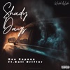 Shady Days - Single (feat. Cali Drifter) - Single