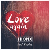 Love Again (feat. Bartók) [Radio Version] artwork