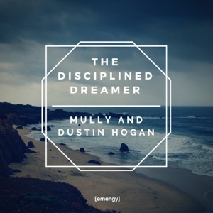 The Disciplined Dreamer - Single