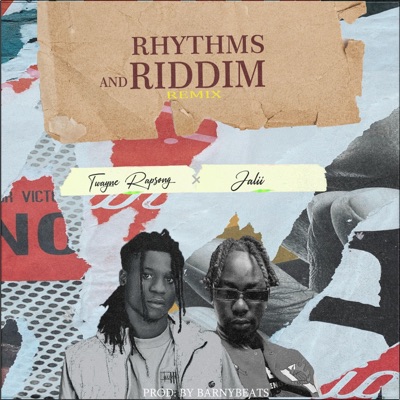 Rhythms & Riddim (feat. Jalii) [REMIX] - Single