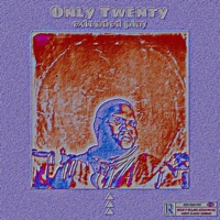 Only Twenty (E.P) - GRIZZLY_SA