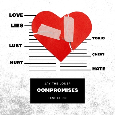 Compromises (feat. Ethan) - Single