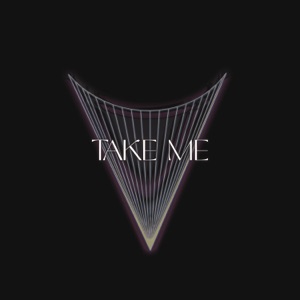Take Me - Single