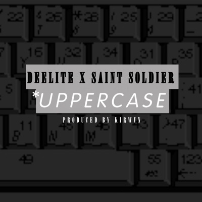 uppercase (feat. Saint Soldier) - Single