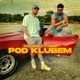 Pod Klubem feat Pablo Tybori Single