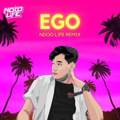 Ego (Remix) - Single
