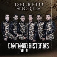 Cantado Historias, Vol. 2 - Decreto Norte