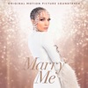 Marry Me (Original Motion Picture Soundtrack) artwork