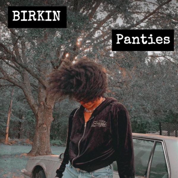Birkin Panties