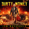 Dirty Money - Tom MacDonald