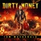 Dirty Money - Tom MacDonald lyrics