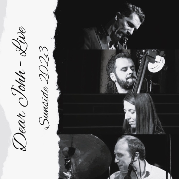 Dear John Live (feat. Julia Perminova, Raphaël Pannier & Jeremy Bruyere) [Live Session Sunside 2023]