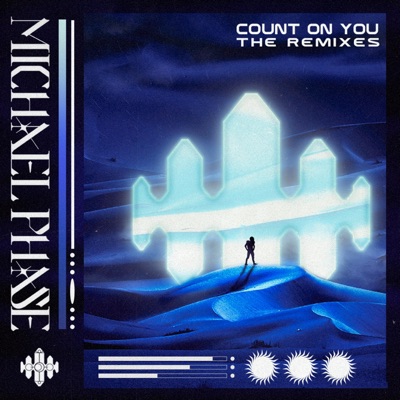 Count On You (The Remixes) - EP
